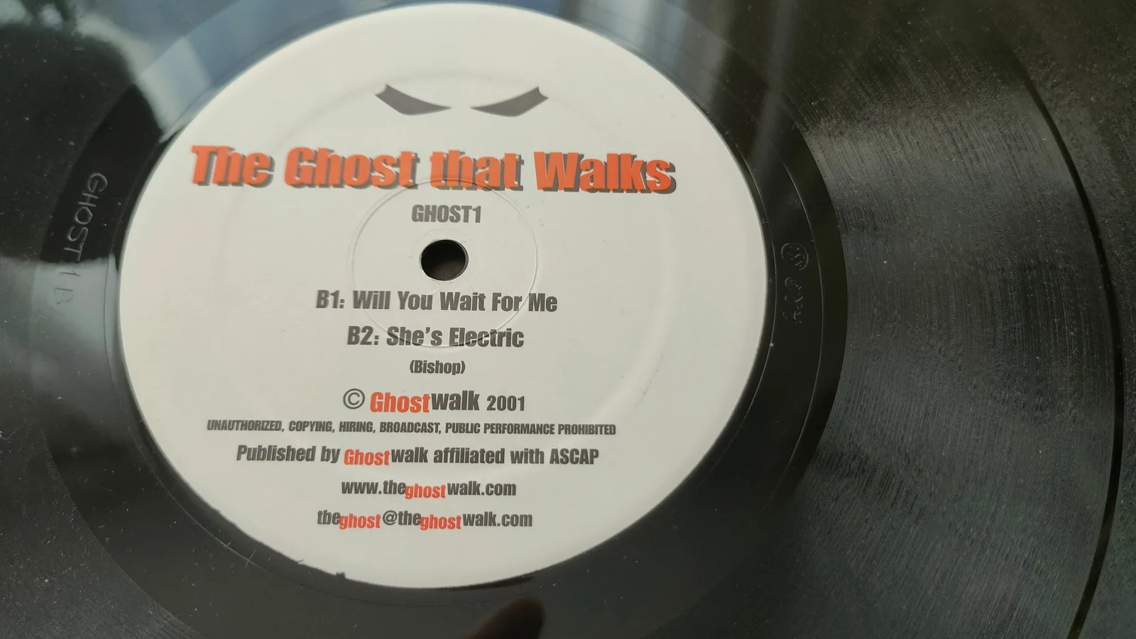 GHOST 1 B-side label: The Ghost That Walks, Will You Wait For Me, She's Electric, Ghost Walk 2001
